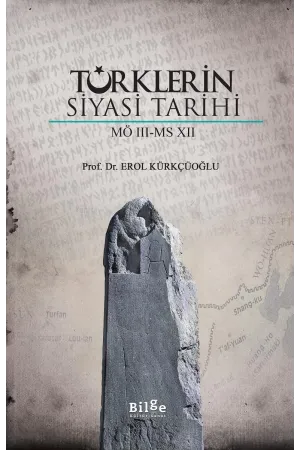 Türklerin Siyasi Tarihi M.Ö. III – M.S. XII