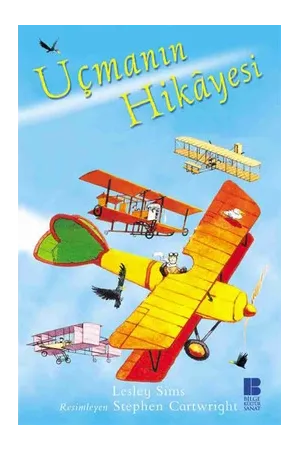 Uçmanın Hikâyesi