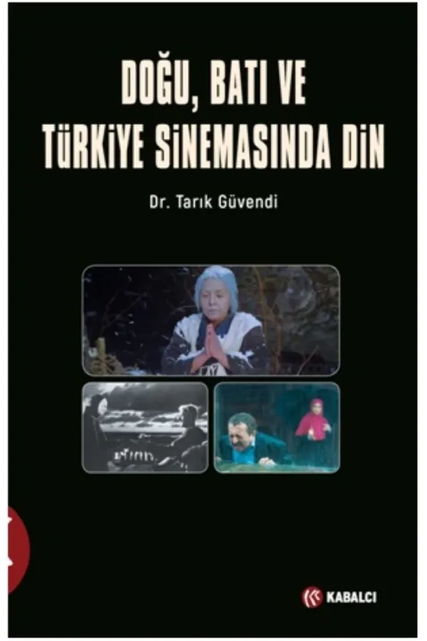 Doğu Batı Ve Türkiye Sinemasında Din