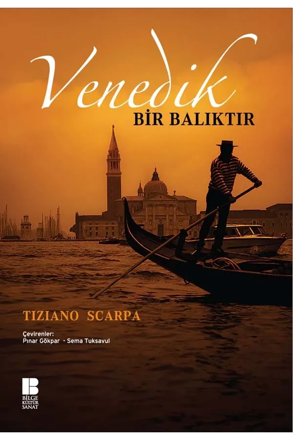Venedik Bir Balıktır