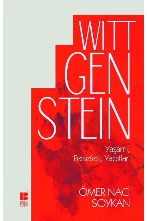 Wittgenstein-Yaşamı,Felsefesi,Yapıtları
