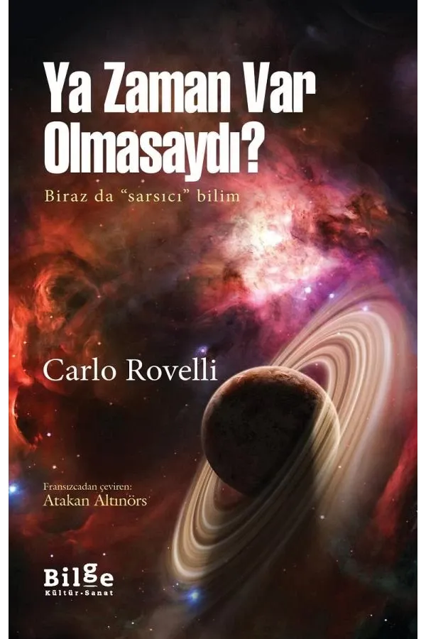 Ya Zaman Var Olmasaydı-Biraz da Sarsıcı Bilim
