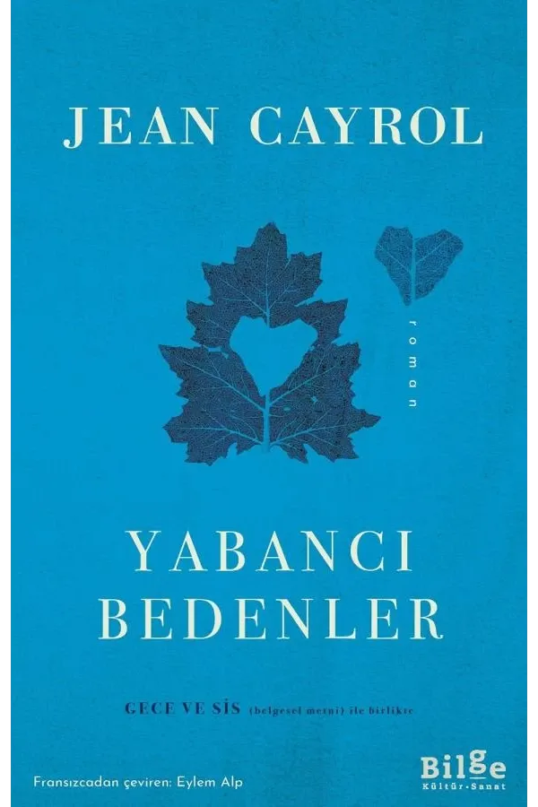 Yabancı Bedenler Gece ve Sis belgesel metni ile birlikte