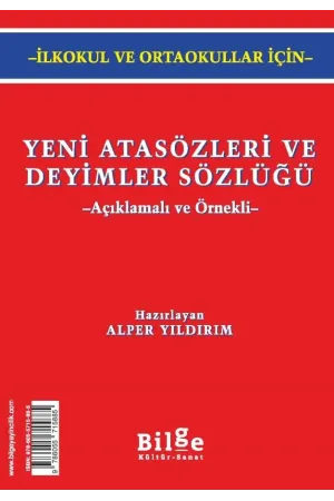 Yeni Atasözleri ve Deyimler Sözlüğü--İlkokul ve Ortaokullar için-