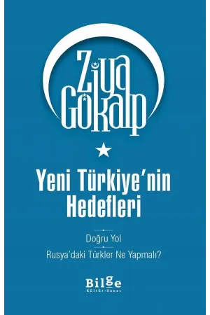 Yeni Türkiye'nin Hedefleri - Doğru Yol - Rusya'daki Türkler Ne Yapmalı?