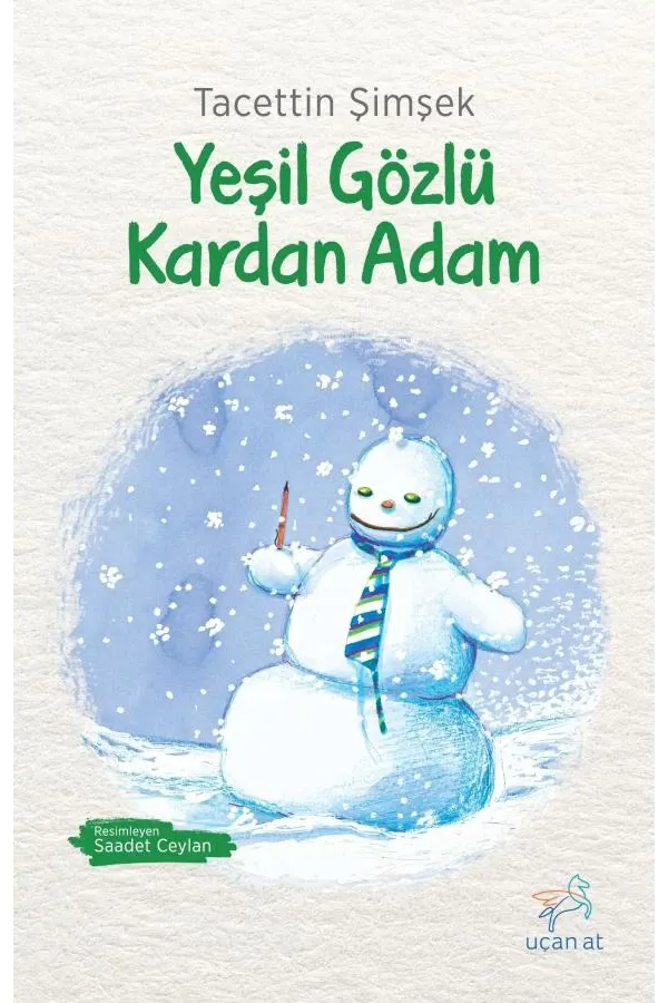 Yeşil Gözlü Kardan Adam: Siyah-Beyaz Resimli Baskı