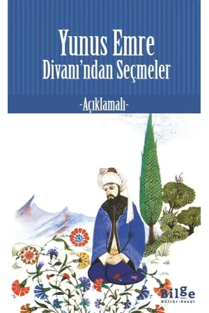 Yunus Emre Divanı'ndan Seçmeler
