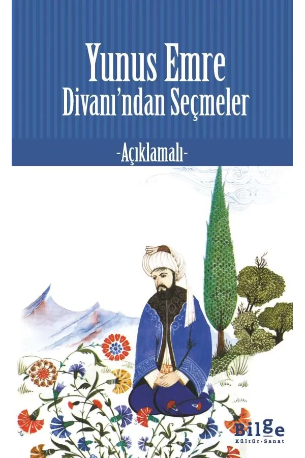 Yunus Emre Divanı'ndan Seçmeler