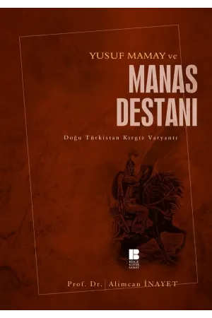Yusuf Mamay ve Manas Destanı