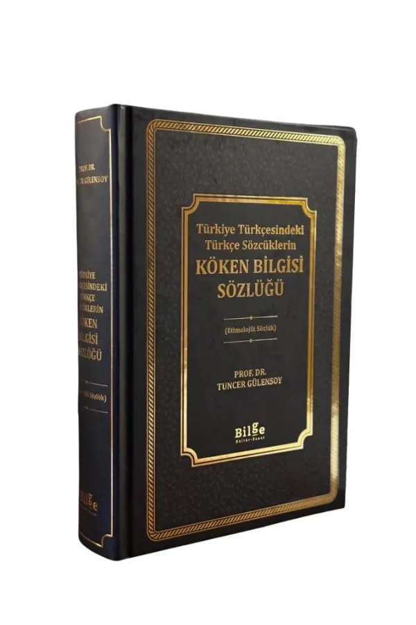 Köken Bilgisi Sözlüğü-Türkiye Türkçesindeki Türkçe Sözcüklerin