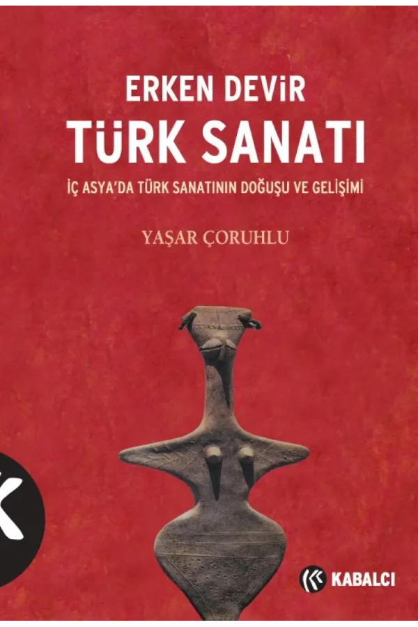 Erken Devir Türk Sanatı