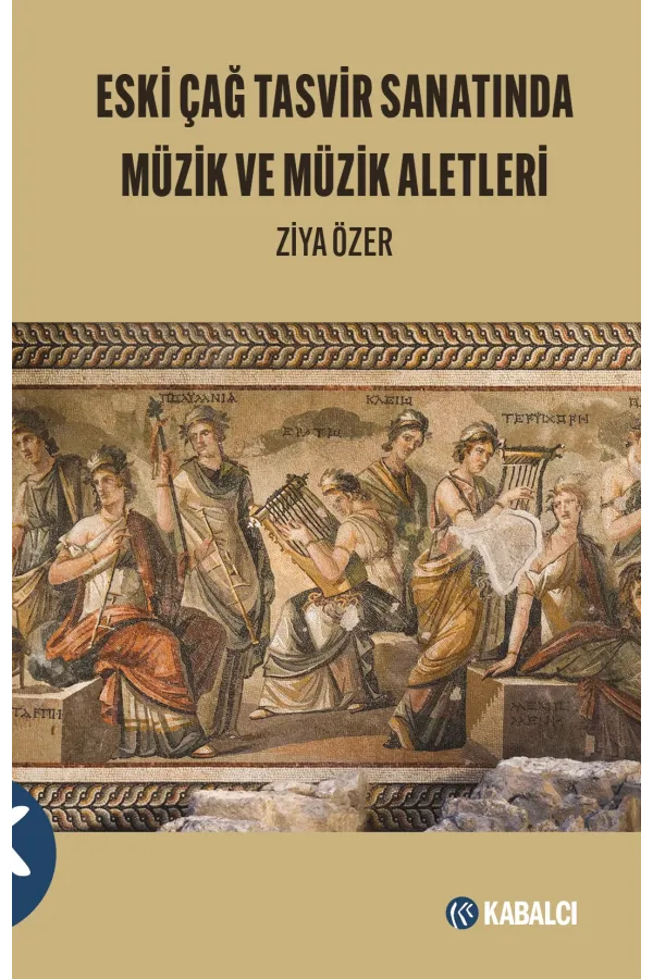 Eski Çağ Tasvir Sanatında Müzik Ve Müzik Aletleri