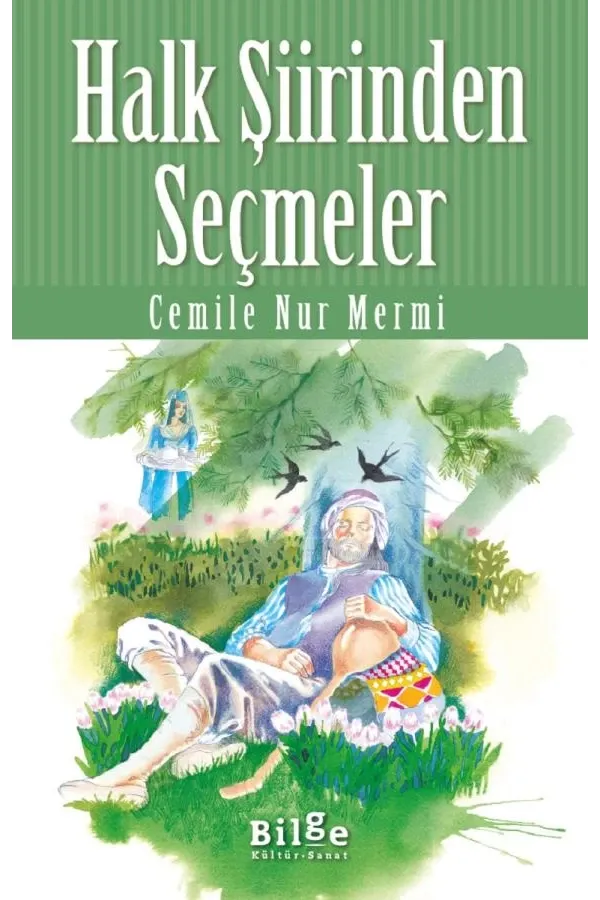 Halk Şiirinden Seçmeler
