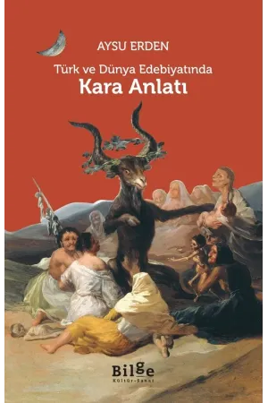 Türk ve Dünya Edebiyatında Kara Anlatı