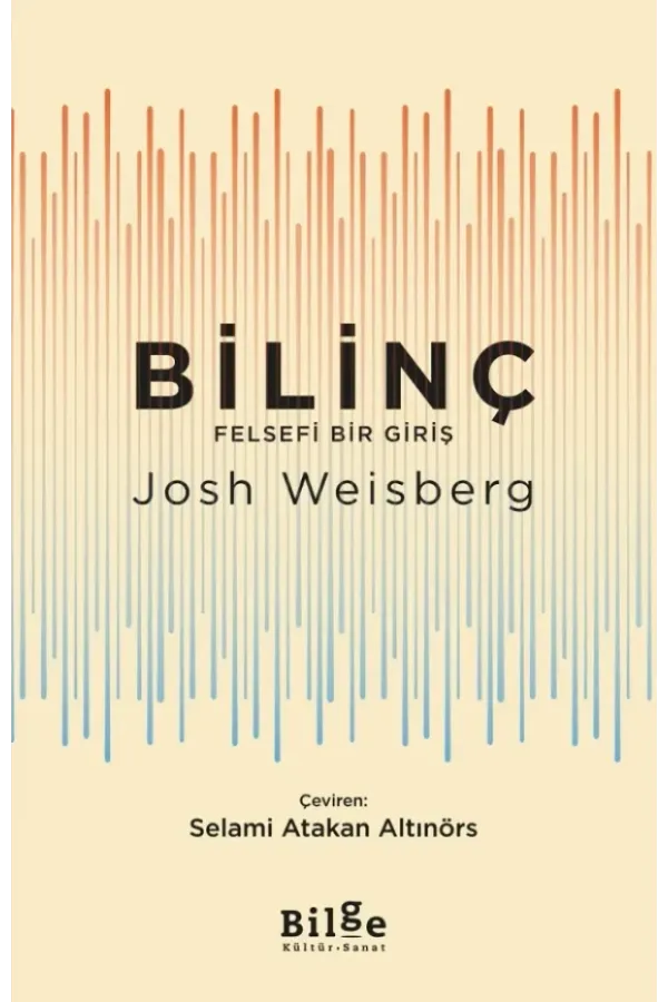 Bilinç: Felsefi Bir Giriş