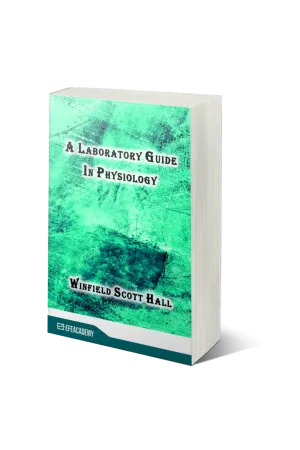 A Laboratory Guide In Physiology
