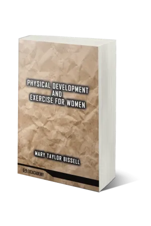 Physical Development And Exercise For Women