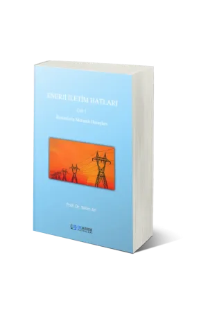 Enerji İletim Hatları Cilt 1