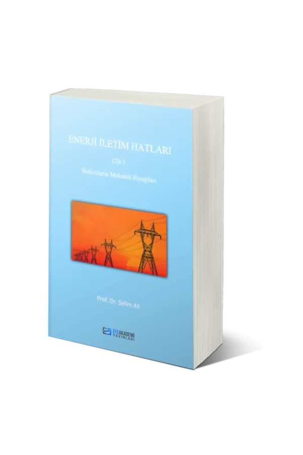 Enerji İletim Hatları Cilt 1