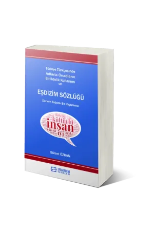 Türkiye Türkçesinde Adlarla Önadların Birlikte Kullanımı Ve Eşdizim