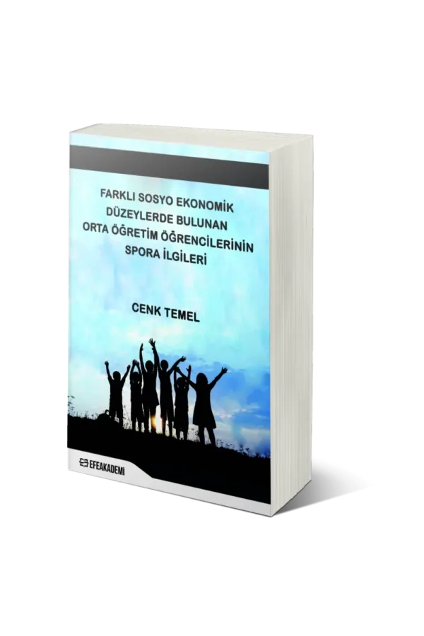 Farklı Sosyo Ekonomik Düzeylerde Bulunan Orta Öğretim Öğrencilerinin Spora İlgileri
