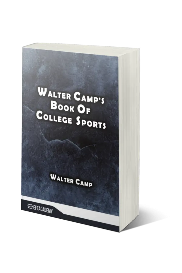 Walter Camp'S Book Of College Sports