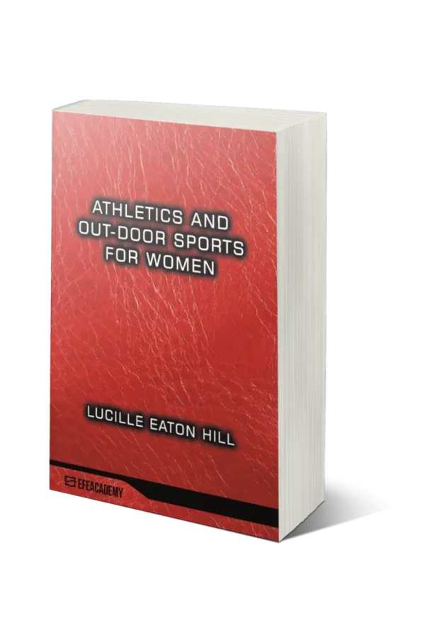 Athletics And Out-Door Sports For Women