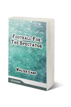 Football For The Spectator