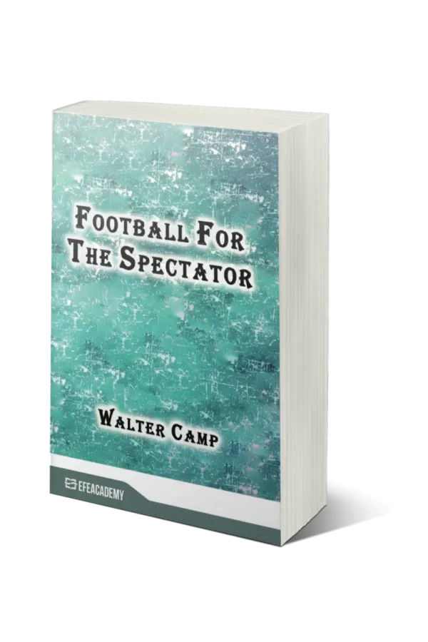Football For The Spectator