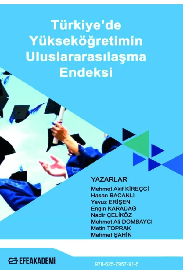 Türkiye’De Yükseköğretimin Uluslararasılaşma Endeksi