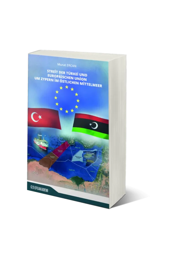 Streit Der Türkei Und Europäischen Union Um Zypern İm Östlıchen Mittelmeer