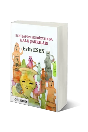 Eski Japon Edebiyatında Halk Şarkıları Jōdaı Kayō