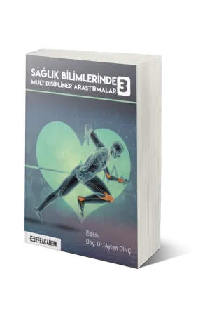 Sağlık Bilimlerinde Multidisipliner Araştırmalar-3