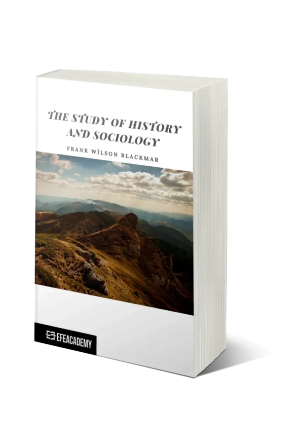 The Study Of History And Sociology