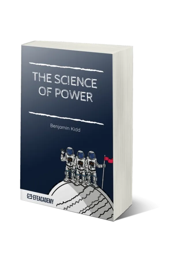 The Science Of Power - Classic Reprint