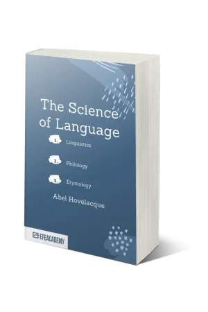 The Science Of Language Linguistics, Philology, Etymology - Classic Reprint