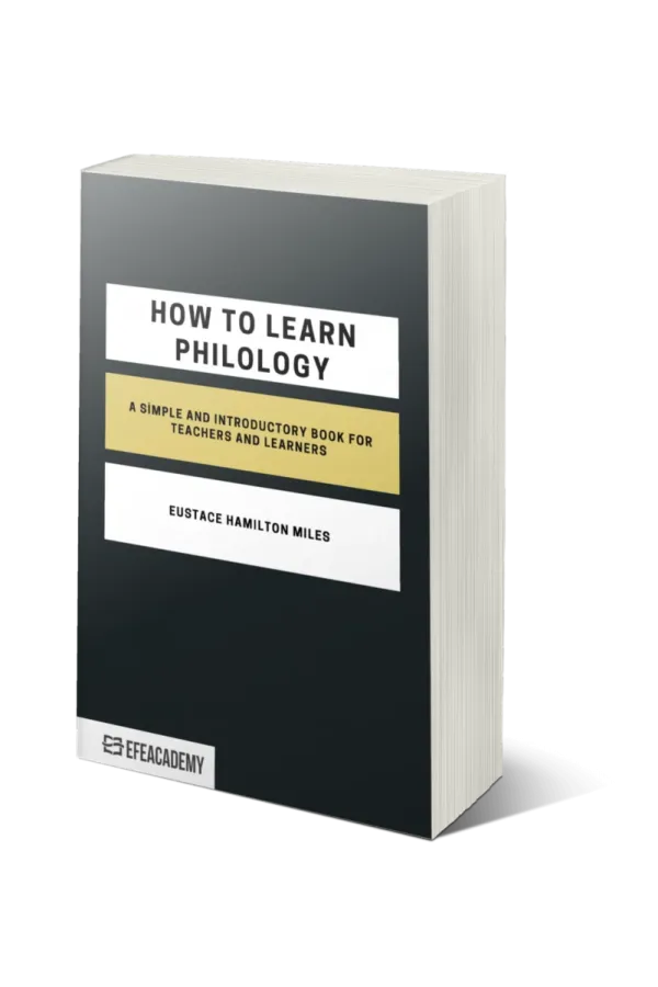How To Learn Philology A Simple And Introductory Book For Teachers And Learners