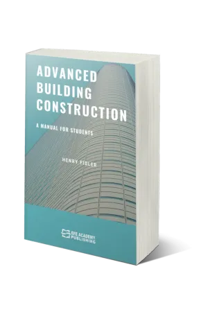 Advanced Building Construction A Manual For Students
