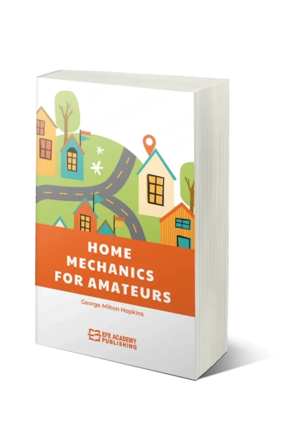Home Mechanics For Amateurs
