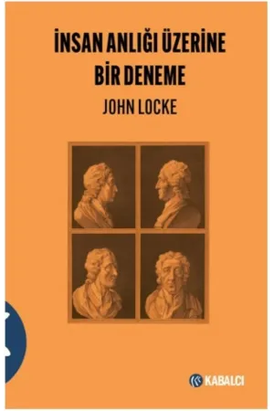İnsan Anlığı Üzerine Bir Deneme / John Locke