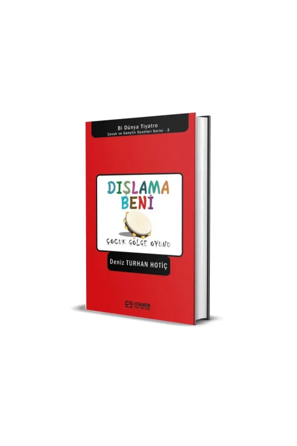 Dışlama Beni (Ciltli)