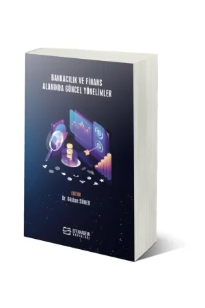Bankacılık Ve Finans Alanında Güncel Yönelimler