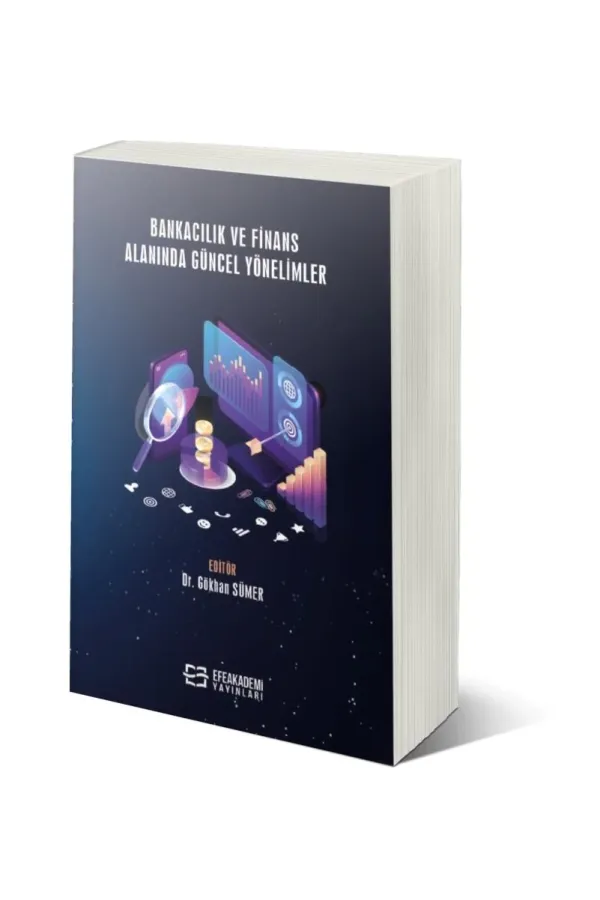 Bankacılık Ve Finans Alanında Güncel Yönelimler