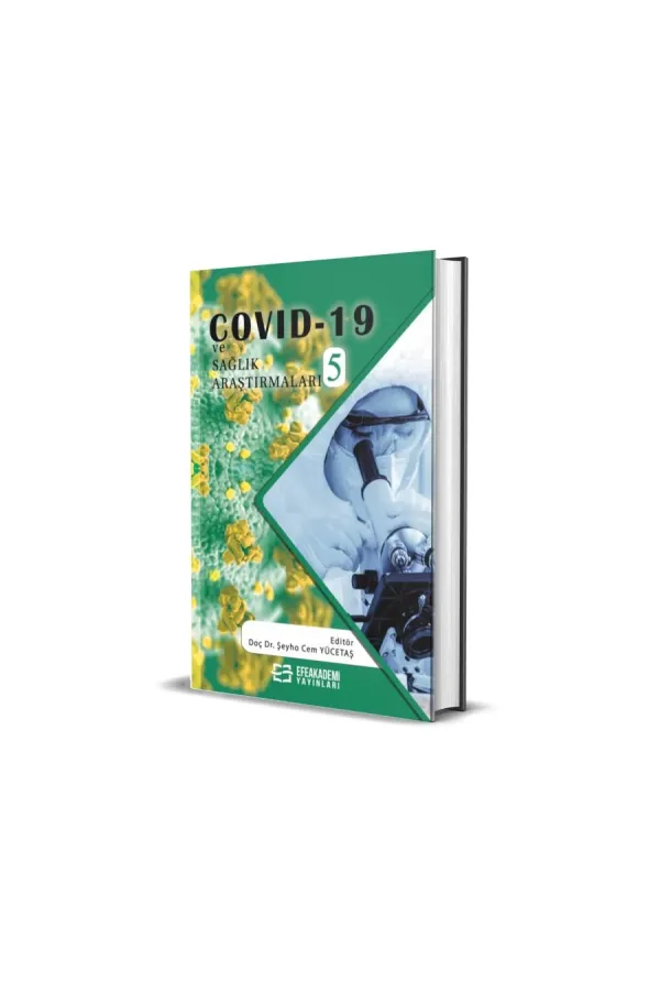 Covid-19 Ve Sağlık Araştırmaları-5 (Ciltli)