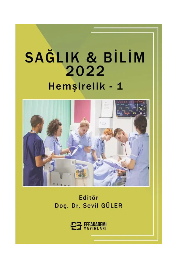 Sağlık & Bilim 2022: Hemşirelik-1 (Ciltli)