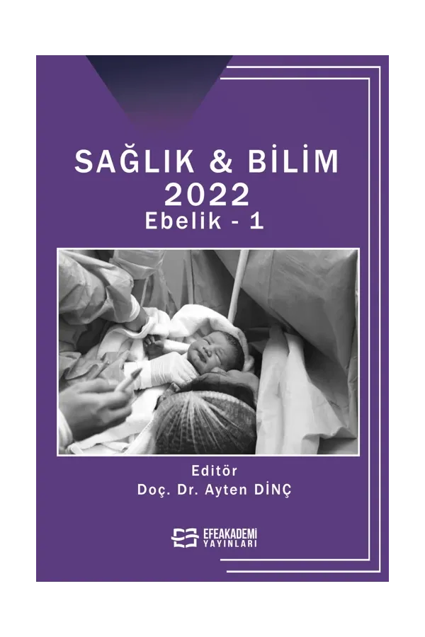 Sağlık & Bilim 2022: Ebelik-1 (Ciltli)