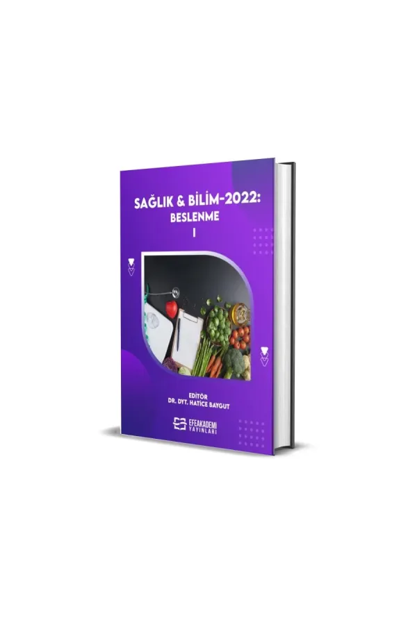 Sağlık & Bilim 2022: Beslenme-1 (Ciltli)