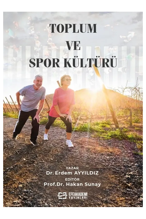 Toplum Ve Spor Kültürü