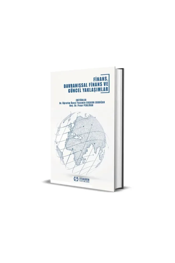 Finans, Davranışsal Finans Ve Güncel Yaklaşımlar (Ciltli)
