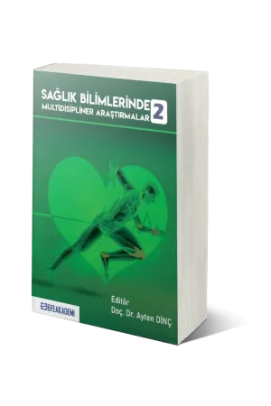 Sağlık Bilimlerinde Multidisipliner Araştırmalar 2